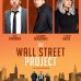 Une bande-annonce très prisée pour le film The Wall Street Project