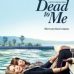 Dead to Me, la série tire sa révérence