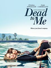 Serie Dead to Me, la saison 3 de la comedie avec Christina Applegate