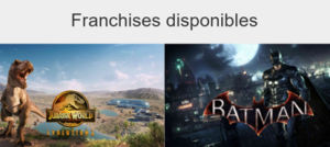 Les franchises disponibles 